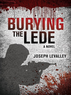 cover image of Burying the Lede